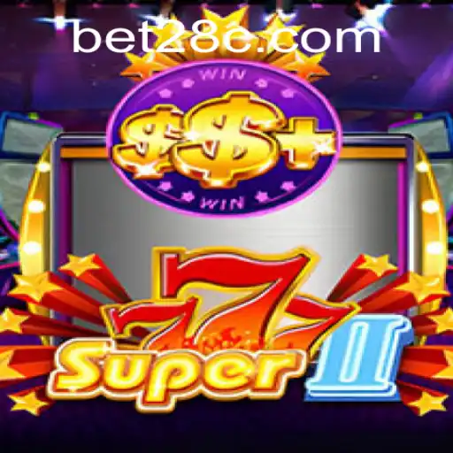 Explorando o Universo de Super777II e a Tendência de Jogos Bet28